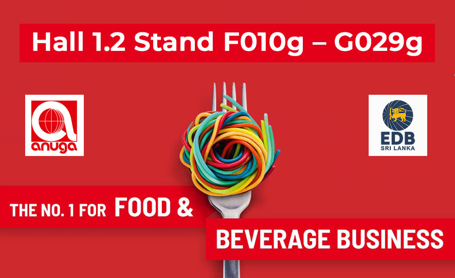 Meet with Sri Lankan Food & Beverages Product Producers & Exporters at ANUGA 2025