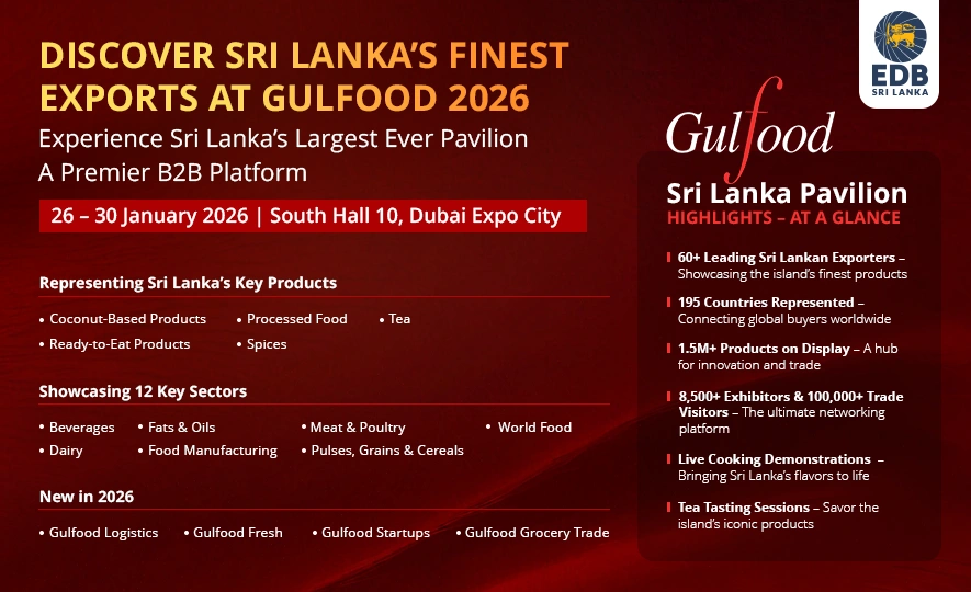 Sri Lanka to Showcase the Largest-Ever Pavilion at Gulfood 2026 in Dubai